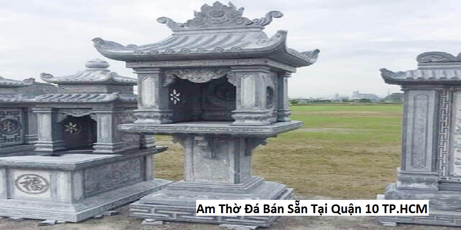 Am Thờ Đá Bán Sẵn Tại Quận 10 TP.HCM