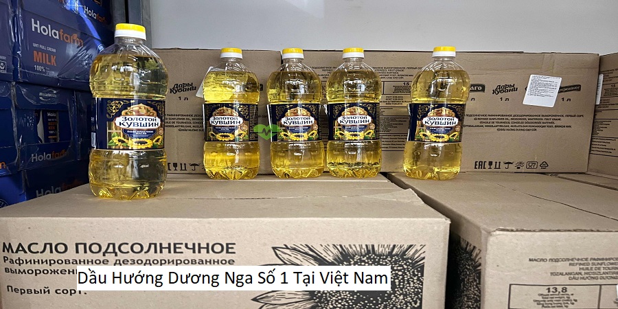 Dầu Hướng Dương Nga Số 1 Tại Việt Nam